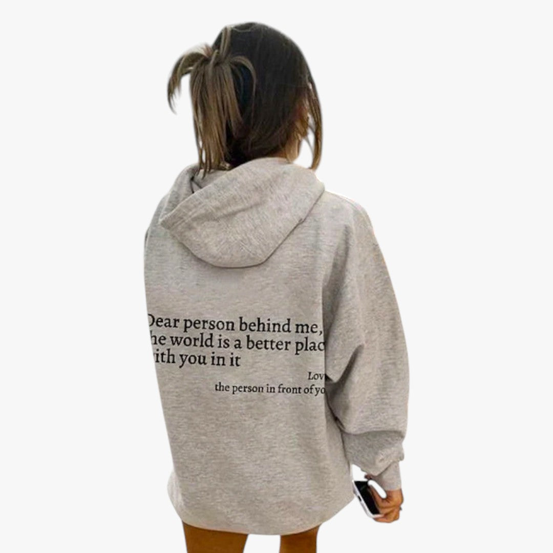 Jace & Rose "Dear Person Behind Me" Hoodie for Women